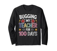 Colorful Bugging My Teachers 100 Days Science Bugs Garden Long Sleeve T-Shirt
