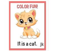Colorful Cats: A Fun Coloring Book Adventure 40 Playful Designs of Kittens and Cats: Explore Whimsical Cat Illustrations for All Age
