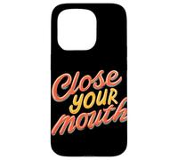 Colorful Close your Mouth Speech Emblem Case for iPhone 15 Pro