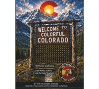 Colorful Colorado Word Search Book: 101 Puzzles Celebrating 150 Years of Centennial State History, Culture, and the Rocky Mountains (The Great 50 USA States Word Search Book Collection)