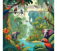 Colorful Creatures: A Delightful Animal Coloring Adventure: Relax and unwind as you colour in a variety of beautiful animals