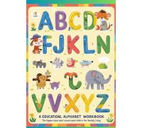Colorful Educational Alphabet Workbook: Tracing, coloring, alphabet learning, home schooling, fun, engaging, motor skills, kindergarten