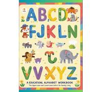 Colorful Educational Alphabet Workbook: Tracing, coloring, alphabet learning, home schooling, fun, engaging, motor skills, kindergarten