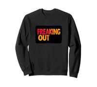 Colorful Freaking Out Speech Emblem for Adults and Kids Sweatshirt