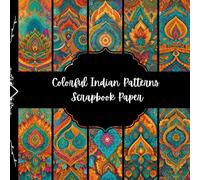 Colorful Indian Patterns Scrapbook Paper, Abstract Junk Journal Paper, Hindu Decorative Paper, DIY Projects, Origami Paper, Collage Sheets, Decoupage ... 8,5" by 8,5" inches, 10 Designs, Double Sided