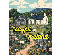 Colorful Ireland: Coloring Book for Adults