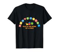 Colorful Montessori Education Play is The Work of A Child Value Graphic T-Shirt