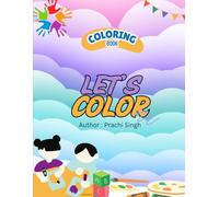 Colorful Pastel Rainbow Playful Coloring Book: Easy and Engaging Activities for kids ages 3 - 8 to Spark Creativity