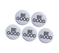 Colorful Round ABS Badges Set of 5 Pieces Creative Design Be Good Pin Buttons for Accessories and Gifts Good Deeds Round Badge