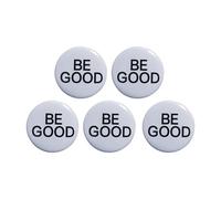 Colorful Round ABS Badges Set of 5 Pieces Creative Design Be Good Pin Buttons for Accessories and Gifts Good Deeds Round Badge