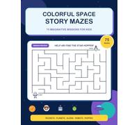 Colorful Space Story Mazes