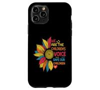 Colorful We Are The Children's Voice Save Our Children Case for iPhone 11 Pro