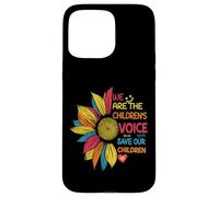Colorful We Are The Children's Voice Save Our Children Case for iPhone 15 Pro Max