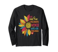 Colorful We Are The Children's Voice Save Our Children Long Sleeve T-Shirt