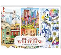 Colorful World - Die große Weltreise: In 22 Städten um die Welt ausmalen & entspannen