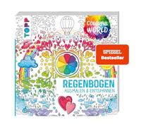 Colorful World - Regenbogen.: Ausmalen & entspannen (Colorful World (Ausmalbücher))