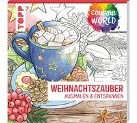 Colorful World - Weihnachtszauber: Ausmalen & entspannen (Colorful World (Ausmalbücher))