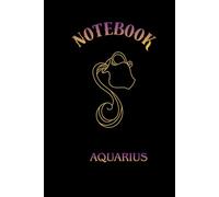 Colorful Zodiak. AQUARIUS: Blank notebook with a zodiac sign motif - perfect for school and office.