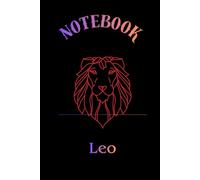 Colorful Zodiak. LEO: Blank notebook with a zodiac sign motif - perfect for school and office.