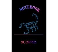 Colorful Zodiak. SCORPIO: Blank notebook with a zodiac sign motif - perfect for school and office.