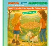 Coloriage Marta in the Mountains à Collobrières: Balades et nature en Provence à colorier - Le village de Collobrières et le Massif des Maures avec ... (Coloriages Marta in the Mountains)