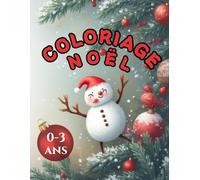 COLORIAGE NOËL 0-3 ANS