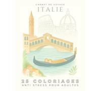 Coloriages Anti-Stress pour Adultes - 25 Villes d’Italie à Colorier | Livre de Coloriage Relaxation et Voyage Créatif: Grand format 21.59 x 27.94 cm - ... pour adultes - Paysages et architecture)