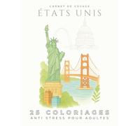 Coloriages Anti-Stress pour Adultes - 25 Villes des États-Unis à Colorier | Livre de Coloriage Relaxation et Voyage Créatif: Grand format 21.59 × ... pour adultes - Paysages et architecture)