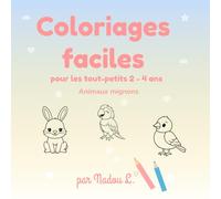 Coloriages faciles pour les petits 2-4 ans: Animaux mignons