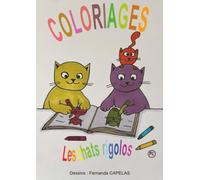 COLORIAGES - Les Chats Rigolos -: Pages de coloriage amusantes et créatives pour les enfants