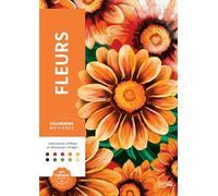 Coloriages mystères - Fleurs: Colorie les chiffres et découvre l'image