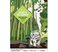 Coloriages mystères - Forêts du monde: 100 coloriages mystères