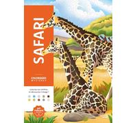 Coloriages mystères - Safari: Coloriez les chiffres et découvrez l'image