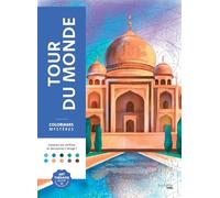 Coloriages mystères - Tour du monde: Coloriez les chiffres et découvrez l'image !
