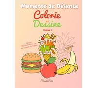 Colorie et dessine 1 (FrankieStar Collections)