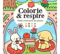 Colorie et respire: Livre de coloriage anti stress pour adultes, enfants et ados | 30 scènes kawaii mignonnes à colorier | Feel good garanti