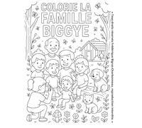 Colorie la famille Biggye!: Livre à colorie.