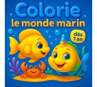Colorie le monde marin dès 1 an