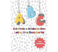 Colorindo o Alfabeto: Uma Letra, Uma Descoberta!