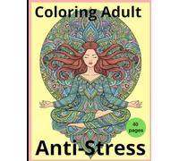 Coloring-Adult ANti-Stress: Livre de coloriage mandala femme libre du monde, Mandala, Anti-Stress