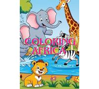 COLORING AFRICA (The Happiest Season for Animals!) coloring book / officer Colorful World