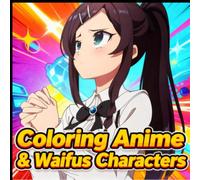 Coloring Anime & Waifus Characters