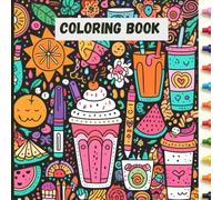 Coloring Book: |8.5 x 8.5 in| Whimsical Eats | Creative Coloring for Kids | Food & Snacks | Bold & Easy
