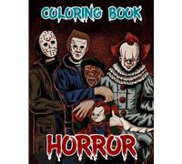 Coloring Book: A Fun Halloween Coloring Adventure with Creepy Creatures and Scary Serial Killers, Halloween Holiday Gifts for Adults Kids