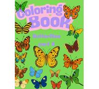 Coloring Book: A Magical Animal Series for Curious Kids: Butterflies (part two)