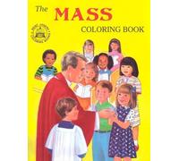 Coloring Book about the Mass by Catholic Book Publishing Co (1987-06-01)
