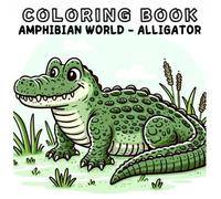 Coloring Book: Amphibian Animals World - Alligator