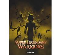 Coloring Book Anime - Super Legendary Warriors (NerdColor Anime)