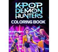 Coloring Book: Big and Fun Kpops Coloring Pages for Kids Teens, Featuring 50+ Fantasy Characters, Idols, Perfect for Any Occasions