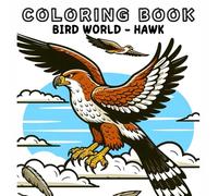 Coloring Book: Bird Animals World - Hawk